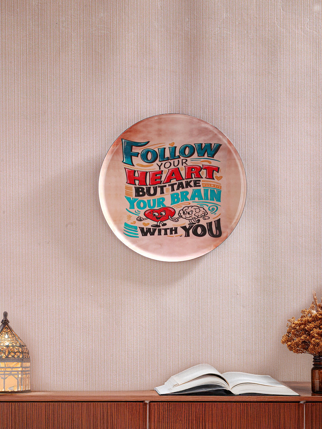 Follow Your Heart Wall Décor -10 inches
